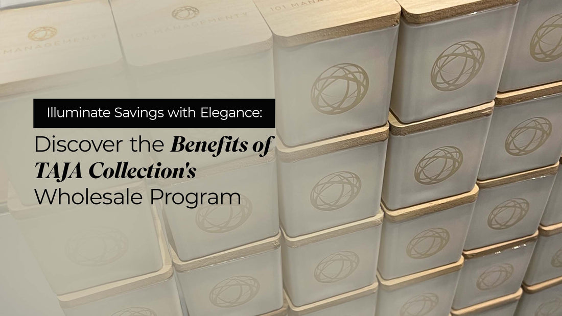 Discover the Benefits of TAJA Collection's Wholesale Program