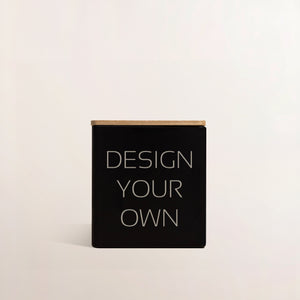 DESIGN YOUR OWN CANDLE