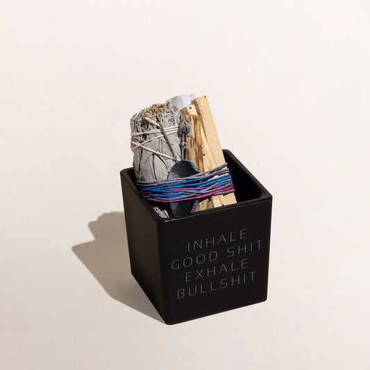 INHALE GOOD SHIT EXHALE BULLSHIT SMUDGE KIT