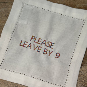 PLEASE LEAVE BY 9 LINEN COCKTAIL SET