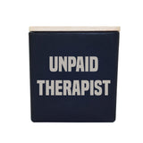 UNPAID THERAPIST CANDLE