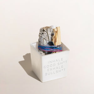INHALE GOOD SHIT EXHALE BULLSHIT SMUDGE KIT