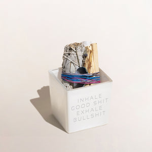 INHALE GOOD SHIT EXHALE BULLSHIT SMUDGE KIT
