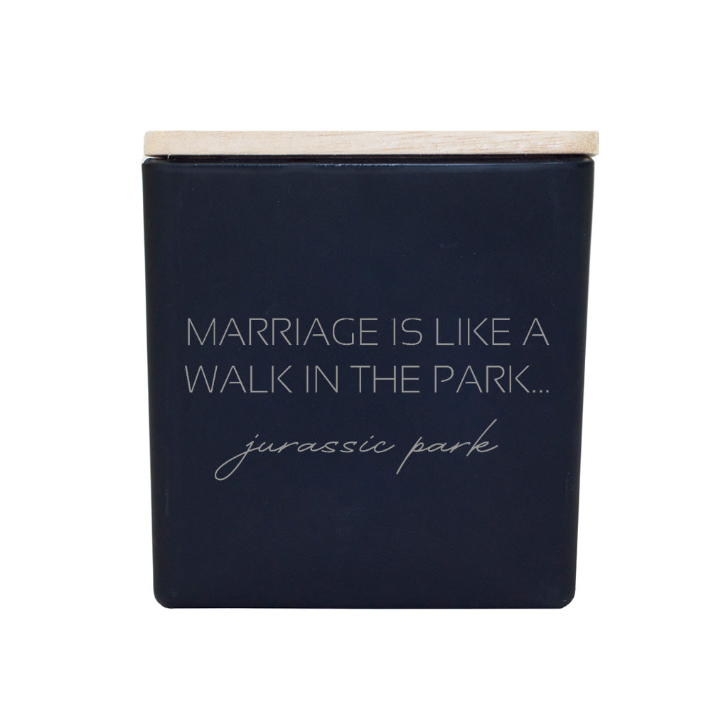 MARRIAGE IS LIKE A WALK IN THE PARK CANDLE