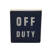 OFF DUTY CANDLE