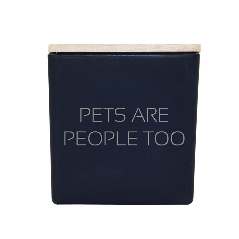 PETS ARE PEOPLE TOO CANDLE