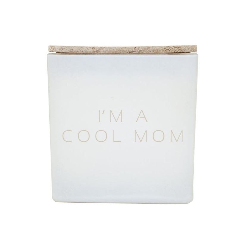 *SOLD OUT* BLACK FRIDAY DEAL: I'M A COOL MOM CANDLE