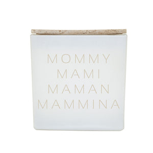 MOMMY MAMI MAMAN MAMMINA CANDLE