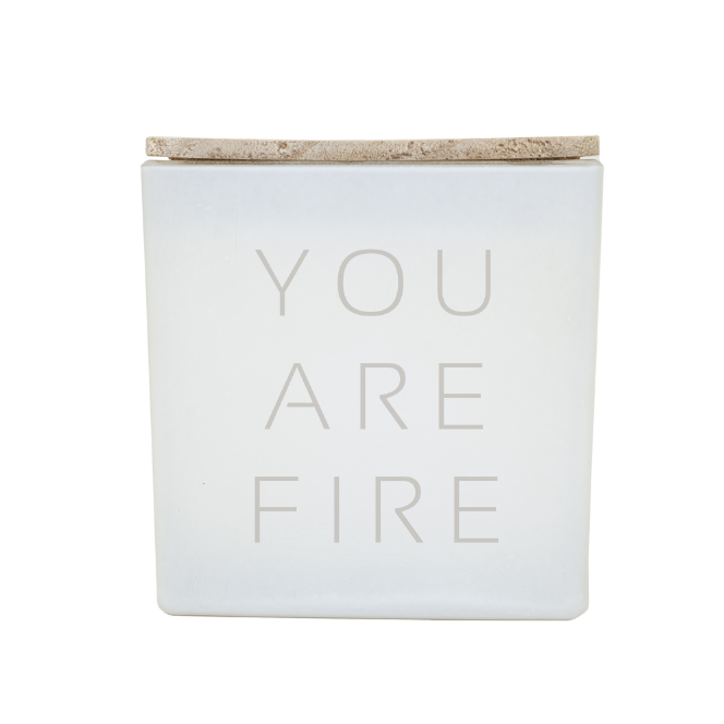 YOU ARE FIRE CANDLE